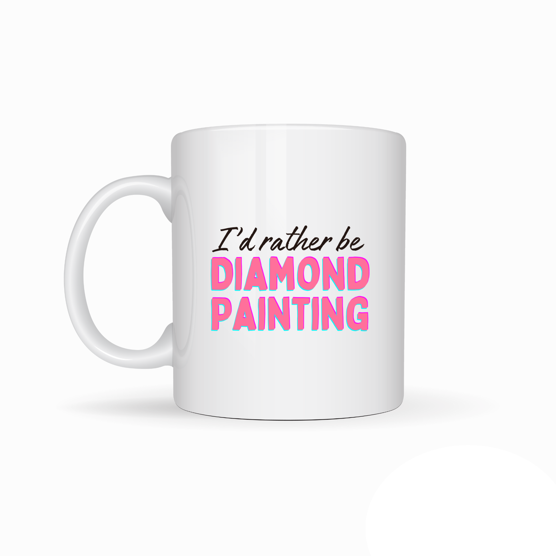 True North Diamond Art Mugs I'd Rather Be Diamond Painting Mug